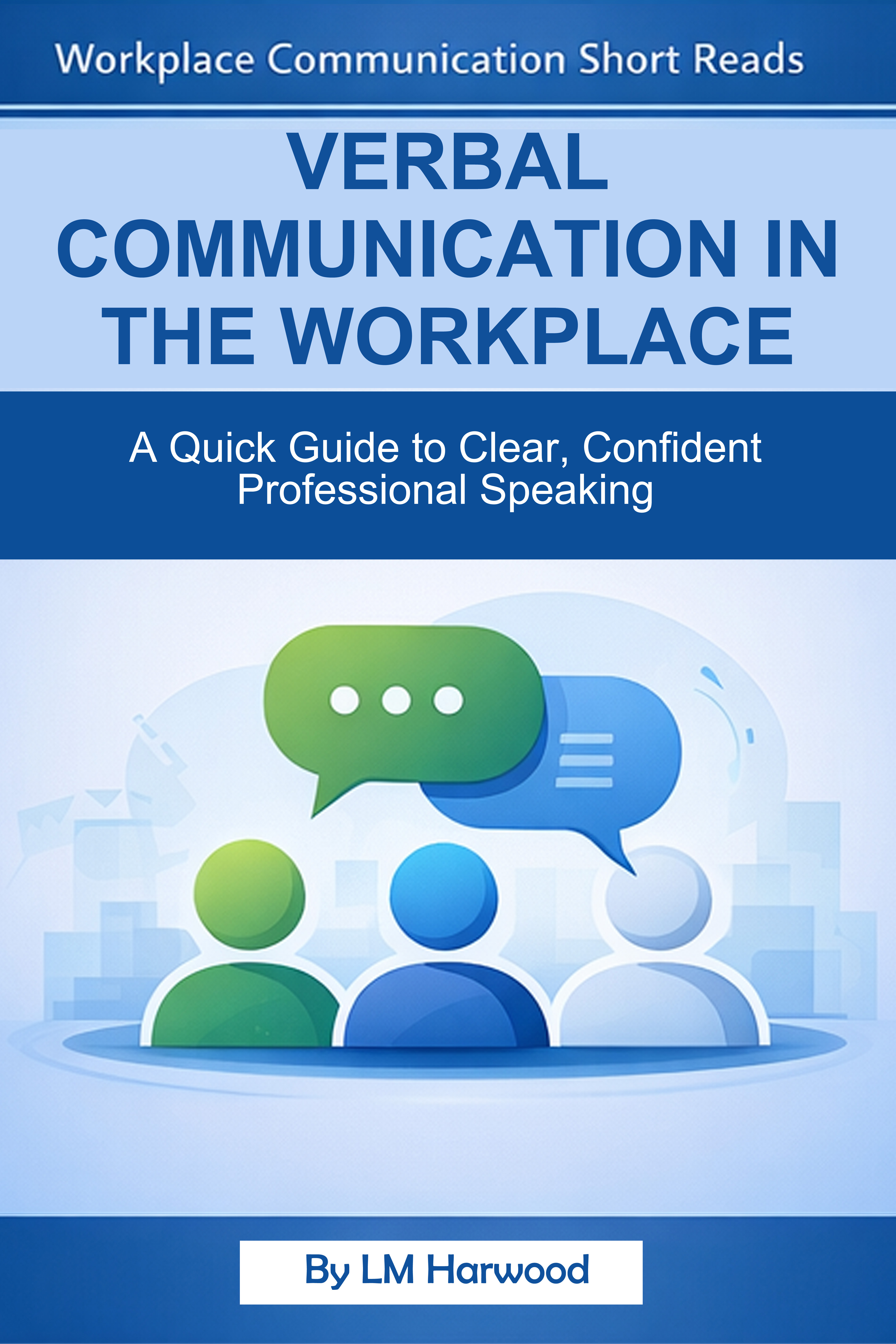 Verbal Communication at Work