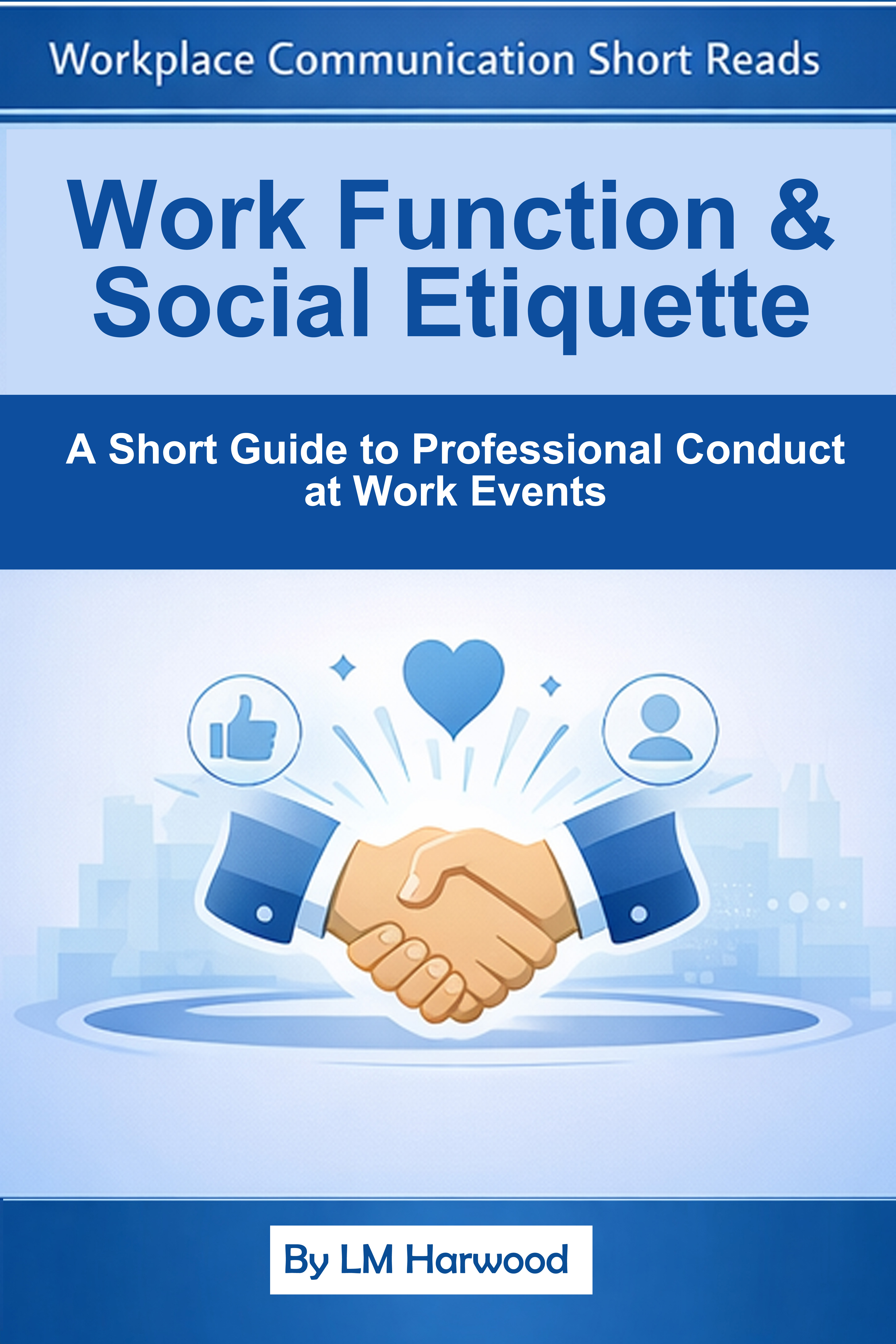 Workplace Functions & Social Etiquette