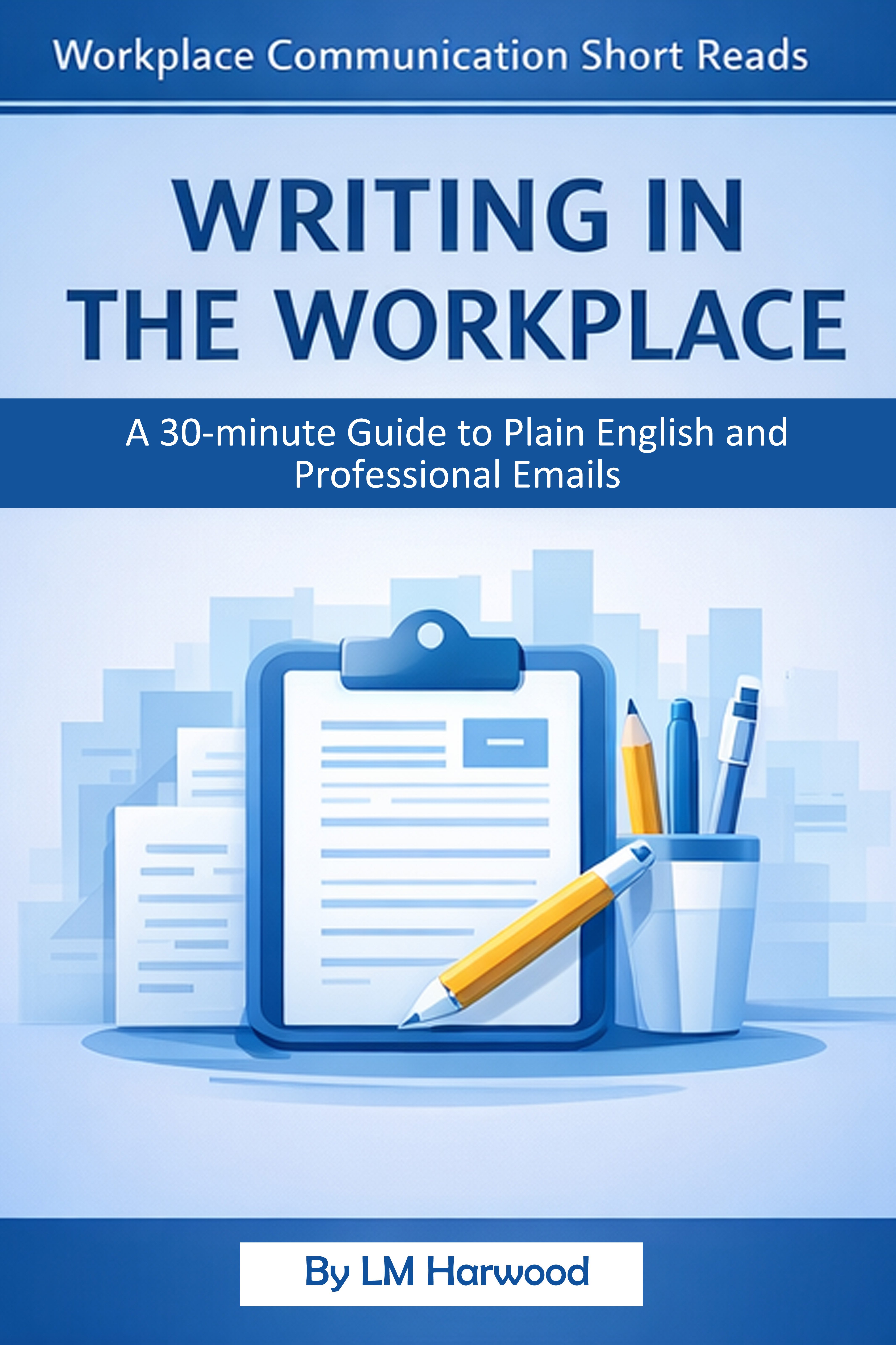 Writing in the Workplace