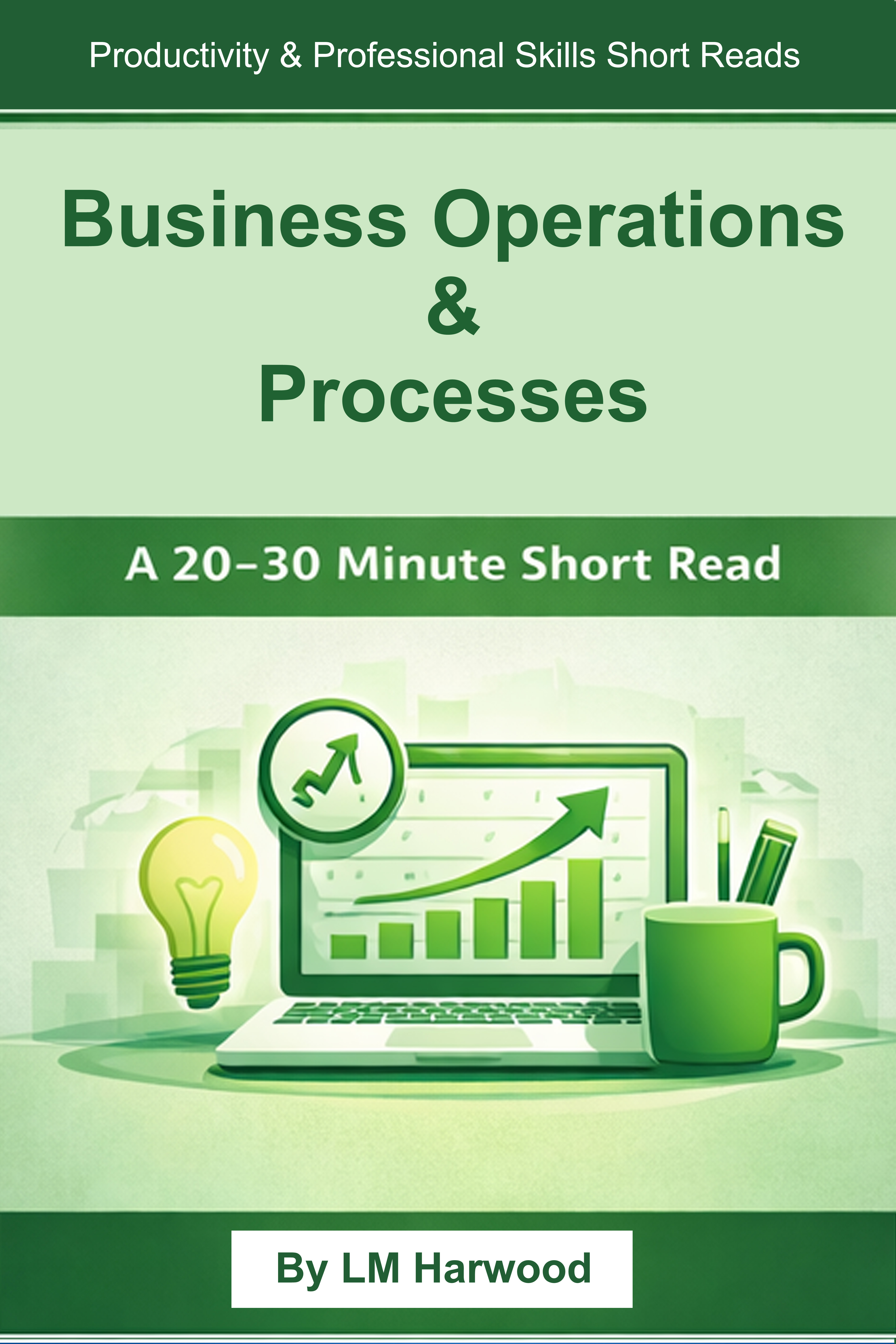 Business Operations and Processes