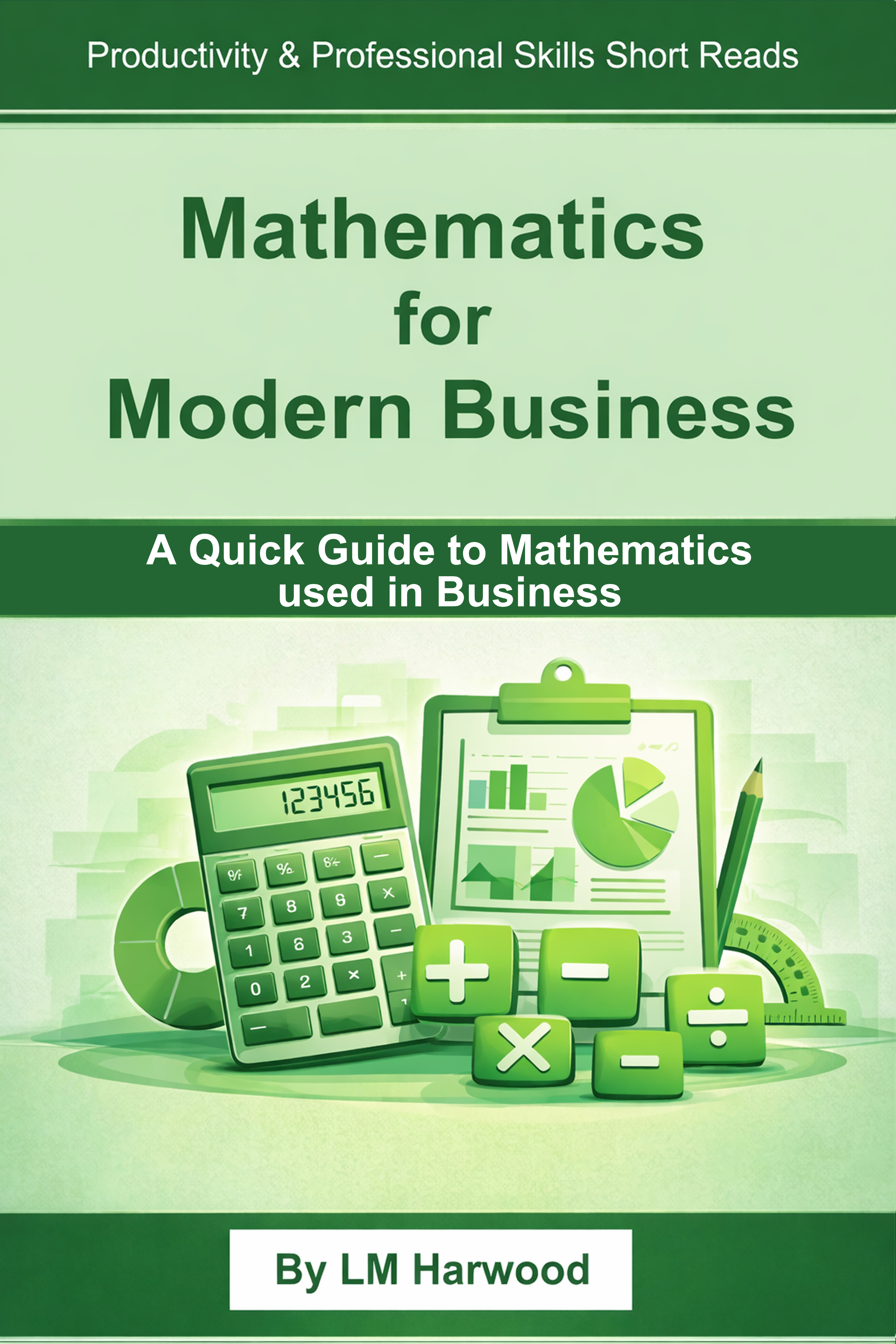 Mathematics for Modern Business