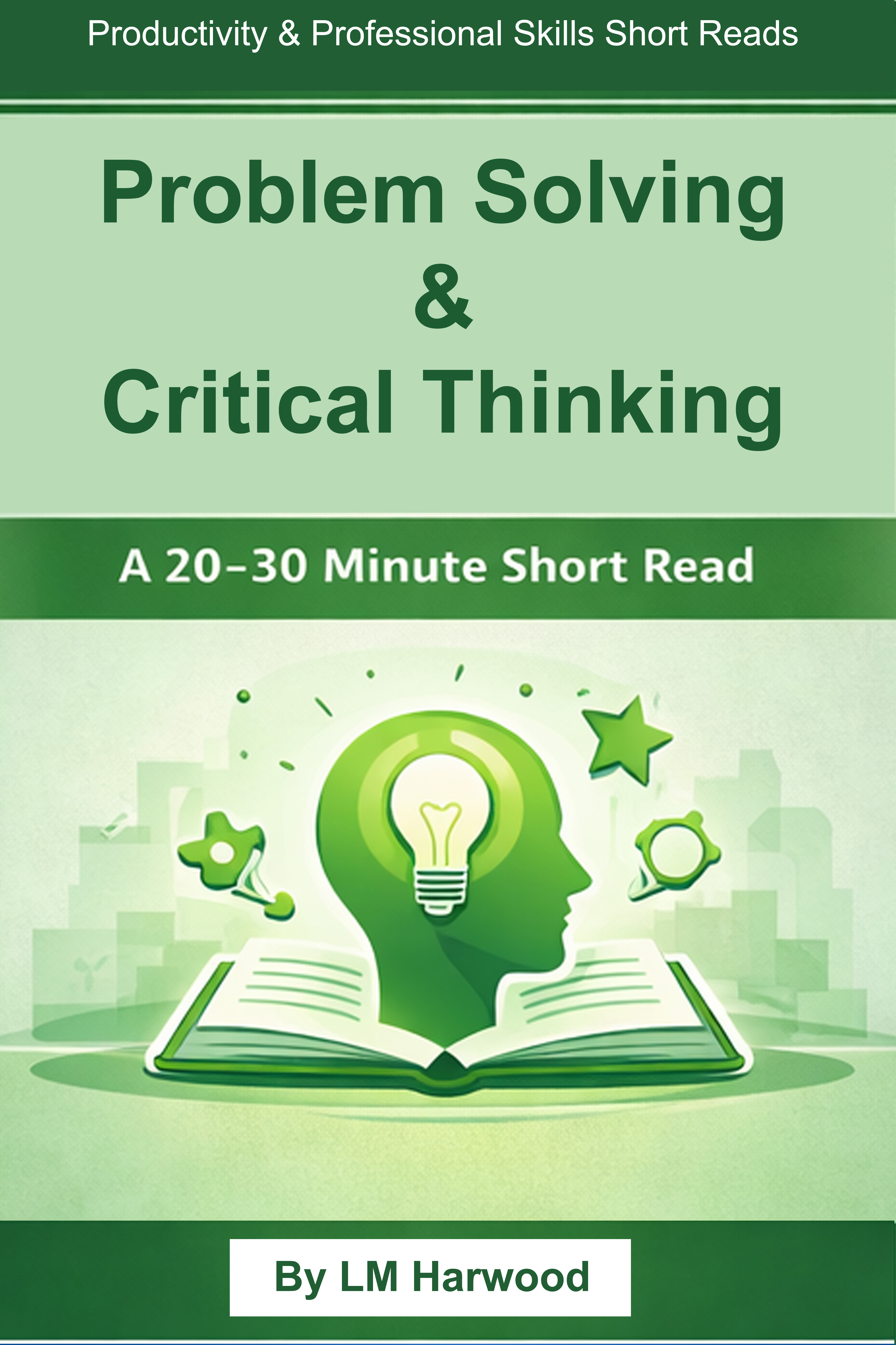 Problem Solving & Critical Thinking