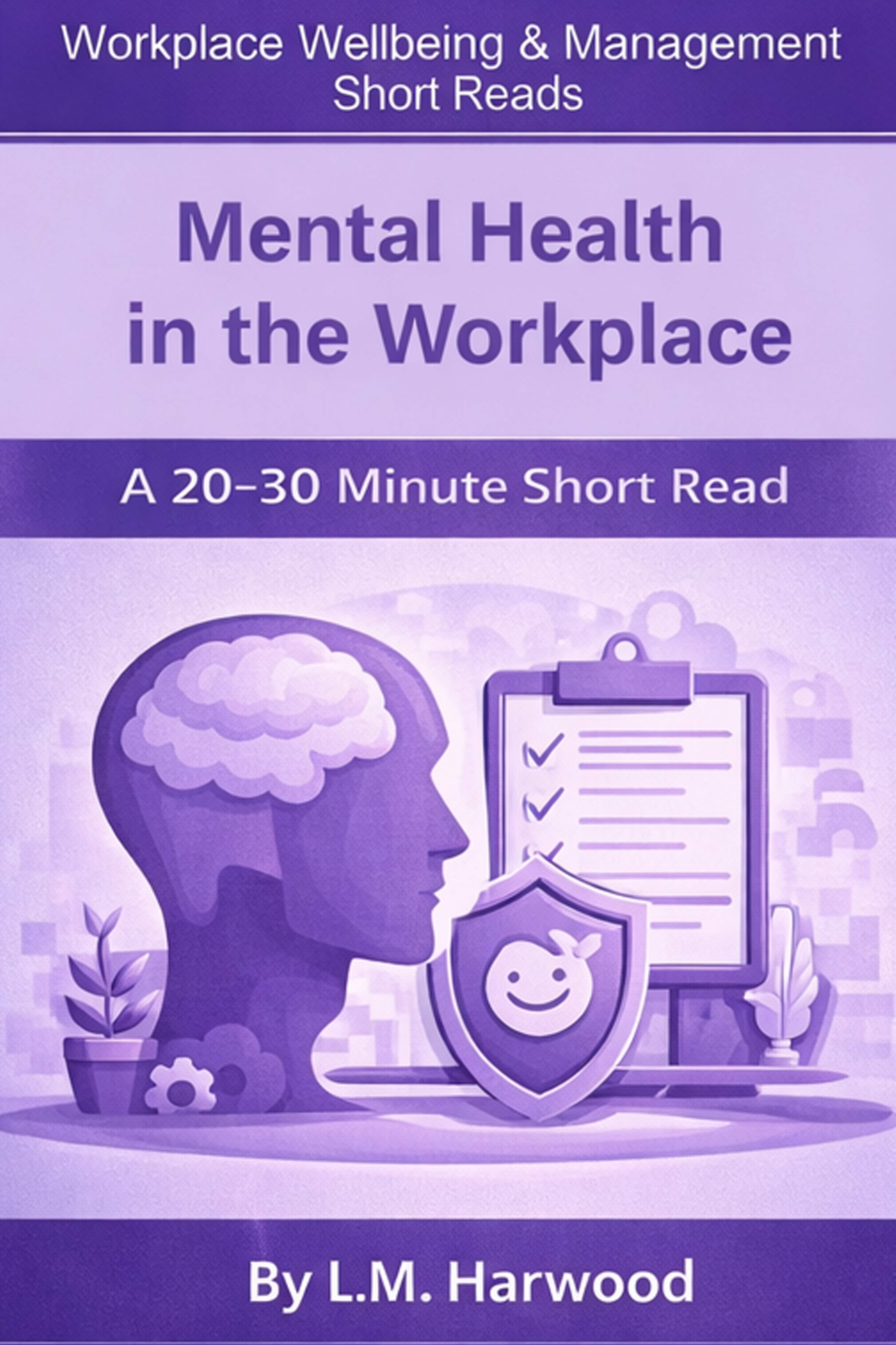 Mental Health in the Workplace