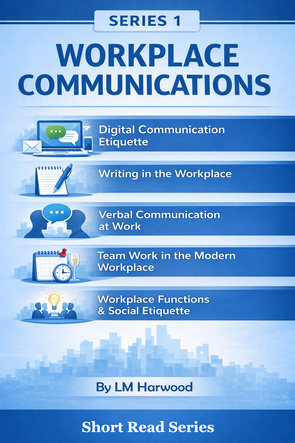 Workplace Communications Series